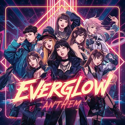 シングル/Everglow Anthem/senakisaragi