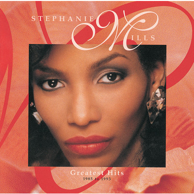 アルバム/Stephanie Mills Greatest Hits: 1985-1993/ステファニー・ミルズ