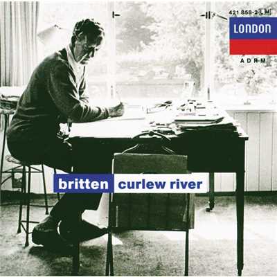 Britten: Curlew River, Op. 71 - ”A thousand leagues may sunder”/ハロルド・ブラックバーン／ブライアン・ドレイク／ピーター・ピアーズ／イギリス・オペラ・グループ合唱団／イングリッシュ・オペラ・グループ・オーケストラ／ベンジャミン・ブリテン
