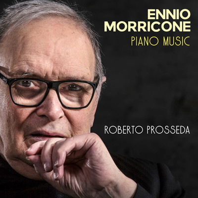アルバム/Ennio Morricone: Piano Music/ロベルト・プロッセダ
