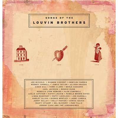 Livin', Lovin', Losin' - Songs Of The Louvin Brothers/Various Artists