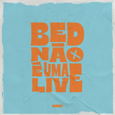 アルバム/Nao E Uma Live (Ao Vivo)/Bruninho & Davi