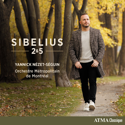 アルバム/Sibelius 2 & 5/Orchestre Metropolitain／ヤニック・ネゼ=セガン