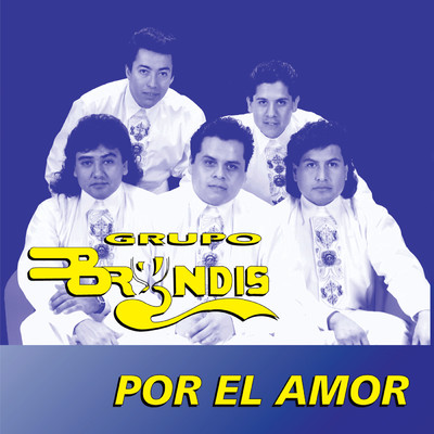 アルバム/Por El Amor/Grupo Bryndis