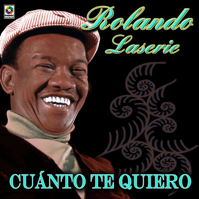 シングル/Cuanto Te Quiero/Rolando Laserie