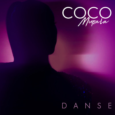 シングル/Danse/Coco Mupala