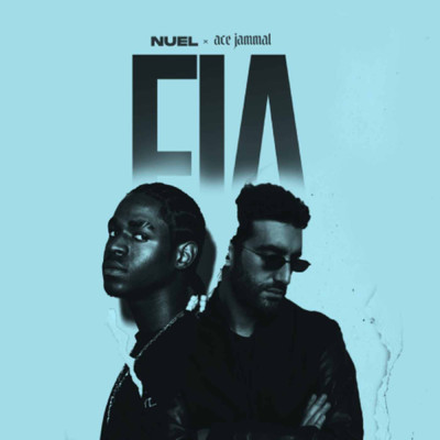 FIA (feat. Ace Jammal)/Nuel