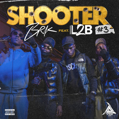 Shooter #3 (feat. L2B Gang)/Brk
