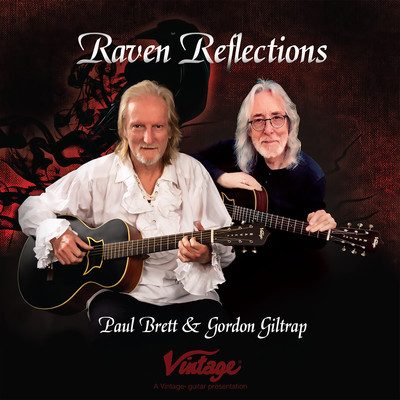 Raven Reflections: A Vintage Guitar Presentation/Paul Brett／Gordon Giltrap