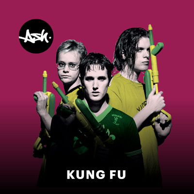 シングル/Kung Fu (2019 - Remaster)/Ash