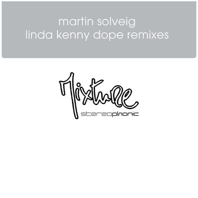 Linda (Kenny Dope Main Remix)/Martin Solveig
