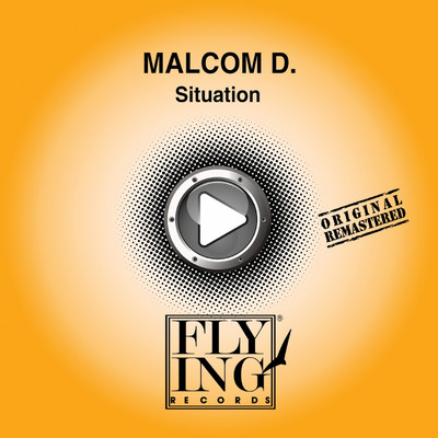 シングル/Situation (The ”Jimy” Instrumental Version)/Malcom D