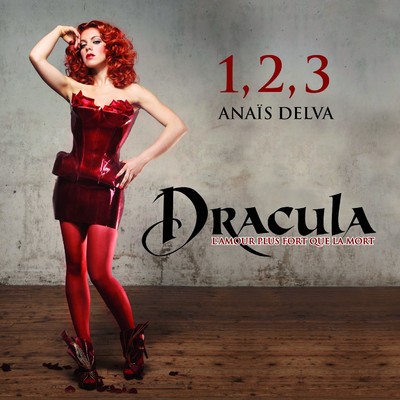 シングル/1, 2, 3/Dracula, L'Amour Plus Fort Que La Mort