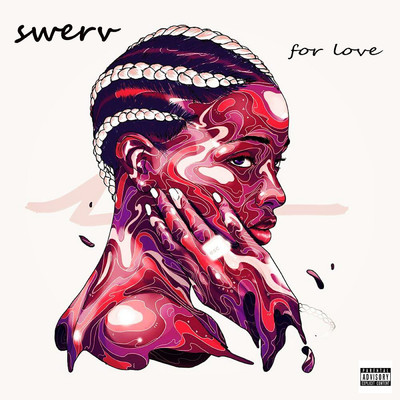 For Love/Swerv