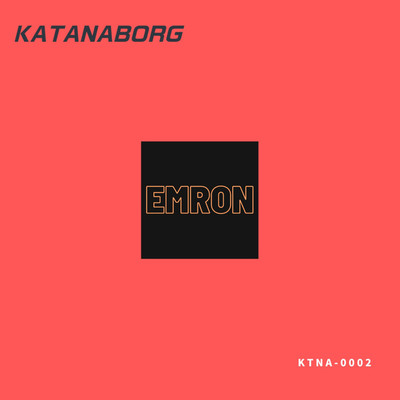 シングル/Emeron/KATANABORG