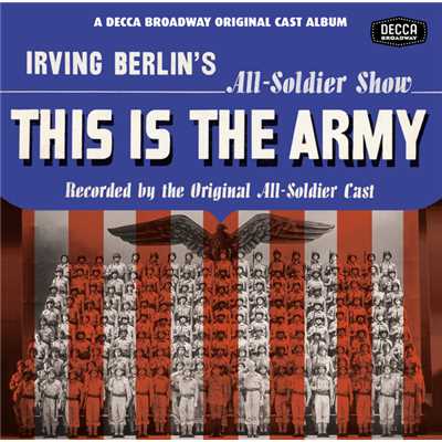The Army Air Corps (Call Me Mister ／ Original Broadway Cast)/コーラス