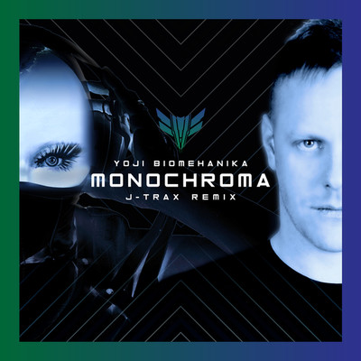 シングル/MONOCHROMA(J-Trax Remix)/YOJI BIOMEHANIKA