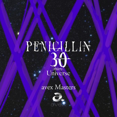 アルバム/30 -thirty- Universe avex Masters/PENICILLIN