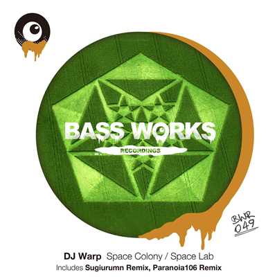 Space Colony ／ Space Lab/DJ Warp