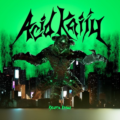シングル/Acid Kaiju/Yuta Imai