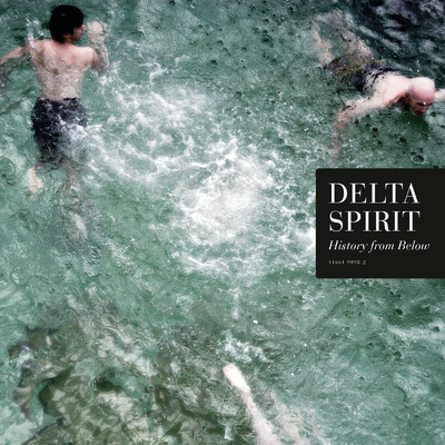 Salt in the Wound/Delta Spirit／Elijah Thomson／Bo Koster