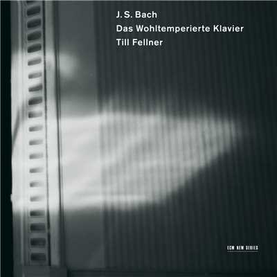 アルバム/Bach: Das wohltemperierte Klavier I/ティル・フェルナー