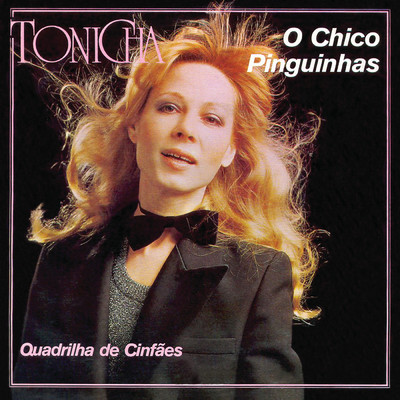 アルバム/O Chico Pinguinhas/Tonicha