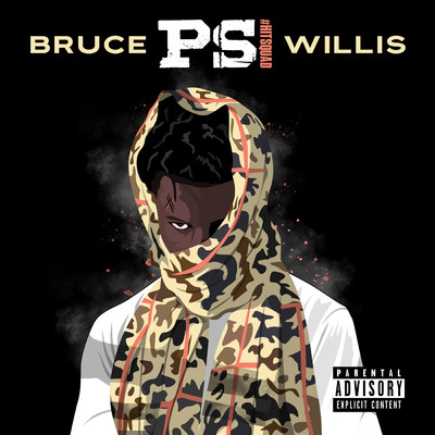 シングル/Bruce Willis (Explicit)/PS Hitsquad