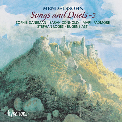 Mendelssohn: 6 Gesange, Op. 99: No. 2, Die Sterne schau'n in stiller Nacht/Eugene Asti／サラ・コノリー