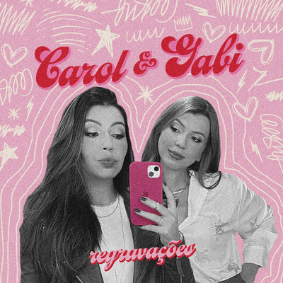 Entre Um Beijo E Outro/Carol & Gabi／Moda Music