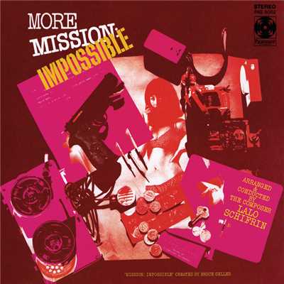 ミッション インポッシブルの テーマ (From ”Music From Mission: Impossible” Original Television Soundtrack)/ラロ・シフリン