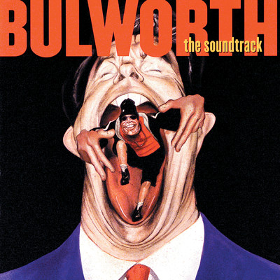 Bulworth (They Talk About It While We Live It) (Clean) (Soundtrack Version)/KAM／メソッド・マン／Craig Simpkins／Johnny Blaze／K. Simpkins／Krs-One