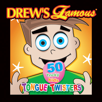 Drew's Famous 50 Tricky Kids Tongue Twisters/The Hit Crew