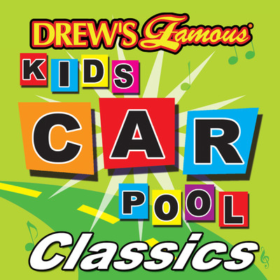 Drew's Famous Kids Carpool Classics/The Hit Crew