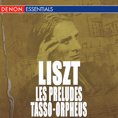 Liszt: Les Preludes - Tasso - Orpheus/Various Artists