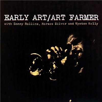 アルバム/Early Art/アート・ファーマー