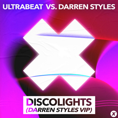 Discolights (Darren Styles VIP)/Ultrabeat／Darren Styles