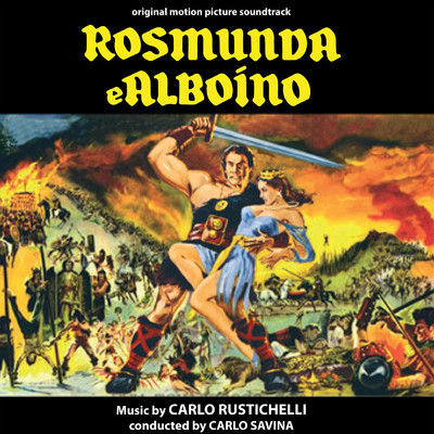 Rosmunda e Alboino (Original Motion Picture Soundtrack)/カルロ・ルスティケッリ