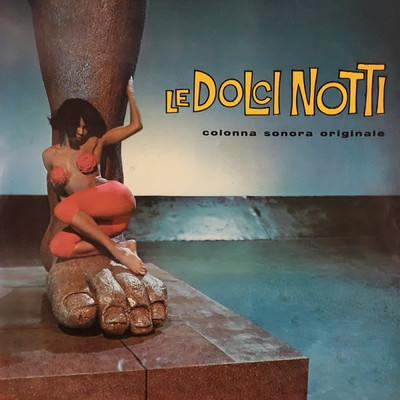 Via Veneto Twist (From ”Le dolci notti” ／ Remastered 2021)/Marcello Giombini