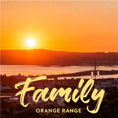 アルバム/Family/ORANGE RANGE