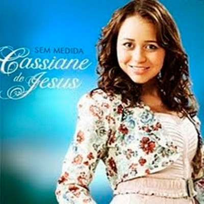 Sem Medida/Cassiane de Jesus