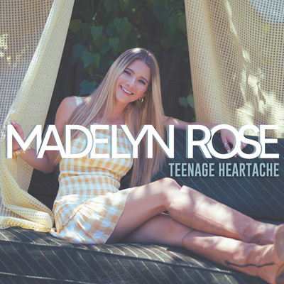 Teenage Heartache/Madelyn Rose