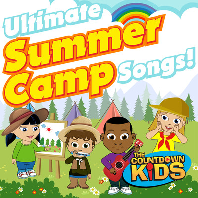 アルバム/Ultimate Summer Camp Songs！/The Countdown Kids