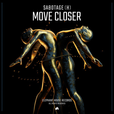 Move Closer/Sabotage (H)