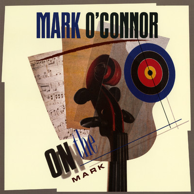 アルバム/On the Mark/Mark O'Connor