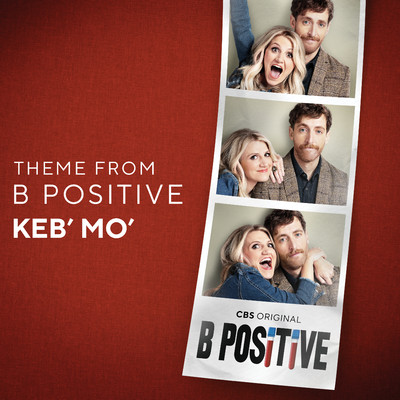 シングル/Theme from B Positive/Keb' Mo'