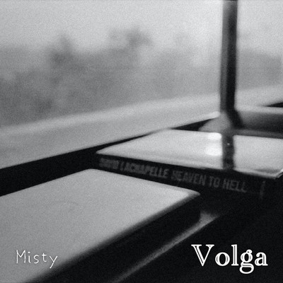 Misty/Volga