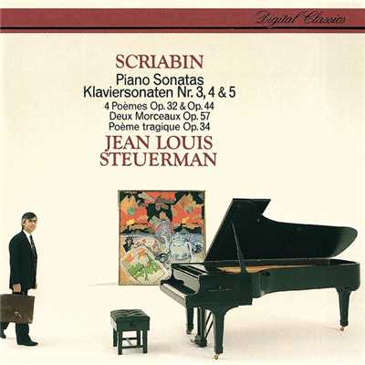 Scriabin: Piano Sonata No. 3 in F sharp minor, Op. 23 - 2. Allegretto/ジャン=ルイ・ストイアマン