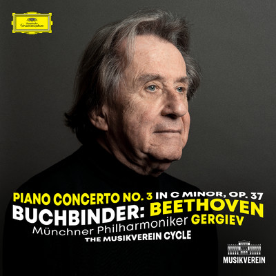 Beethoven: Piano Concerto No. 3 in C Minor, Op. 37/ルドルフ・ブッフビンダー／ミュンヘン・フィルハーモニー管弦楽団／ワレリー・ゲルギエフ