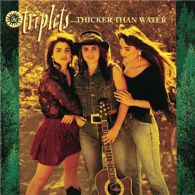 アルバム/Thicker Than Water/The Triplets